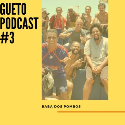 Gueto Podcast