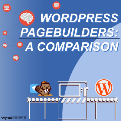 WordPress Page Builders: A Comparison