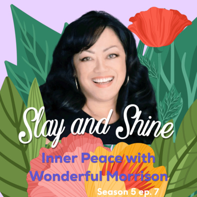 Slay and Shine Inner Peace Soul Care