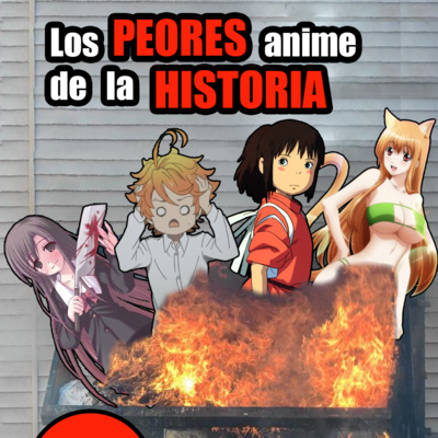 Los PEORES animes: Esto va de panes, hermanos y series pasadas a FOX. episode artwork