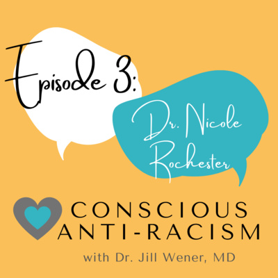 Episode 3: Dr. Nicole Rochester