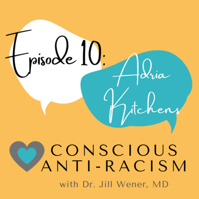 Episode 10: Adria Kitchens