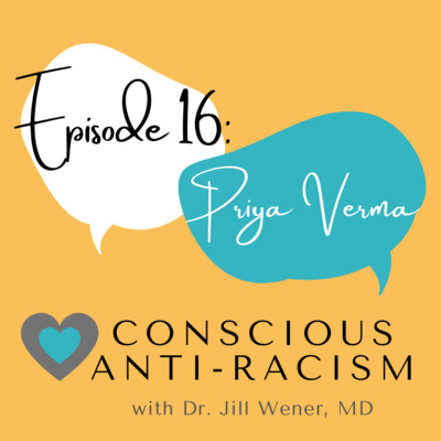 Episode 16: Priya Verma