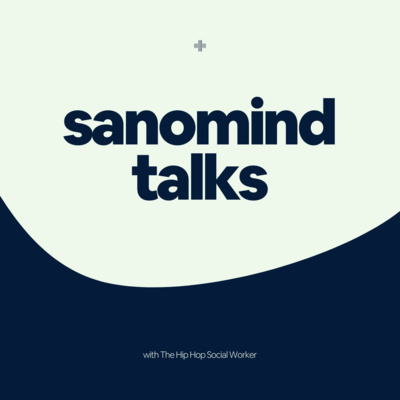 Sanomind Talks with The Hip Hop Social Worker