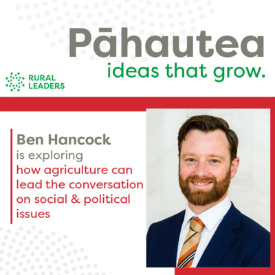 Ben Hancock: Rural Leadership: Taming the Wicked Problems