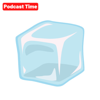 Podcast Time