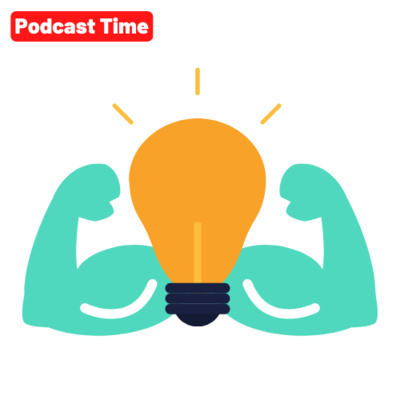 Podcast Time