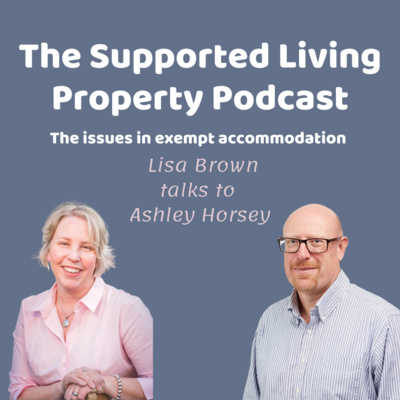 The Supported Living Property Podcast