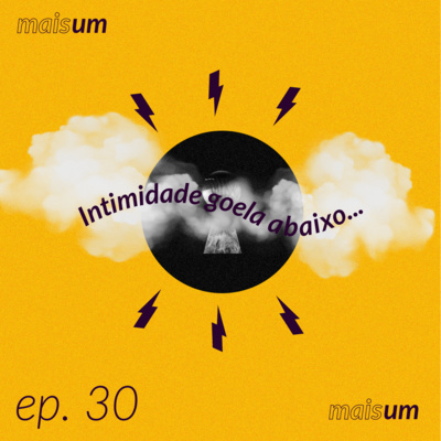Mais Um: O Podcast