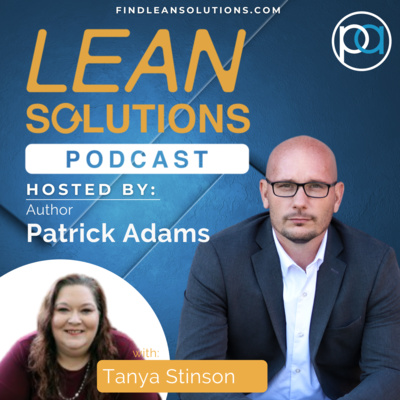 Lean in Healthcare with Tanya Stinson
