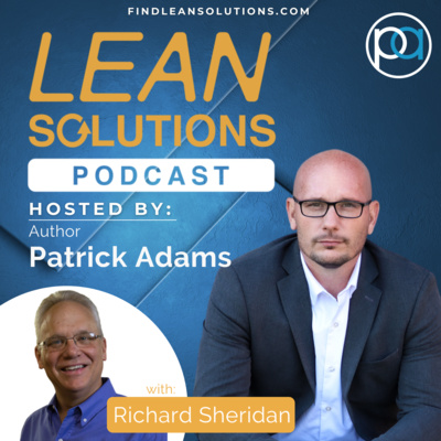 Creating a Joyful Work Environment with Richard Sheridan