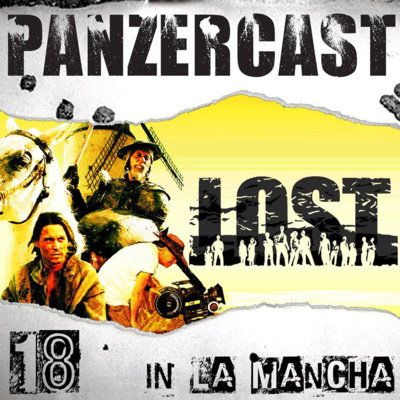 Ep 018 - Lost in la Mancha