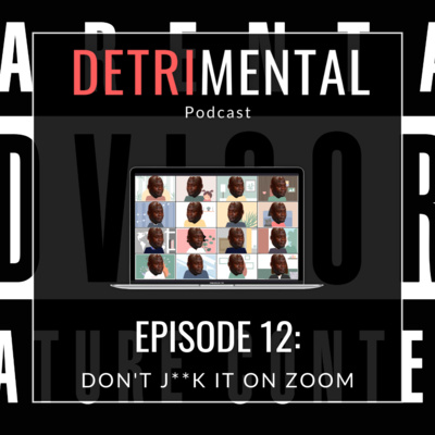 Don't J**k It on Zoom episode artwork