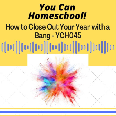 How to Close Your Year Out With a Bang - YCH045