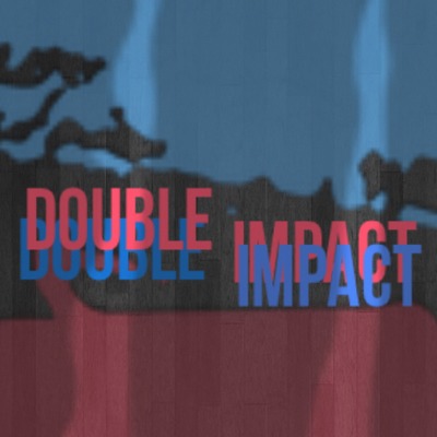 Ep Two: Double Impact