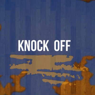 Ep Five: Knock Off