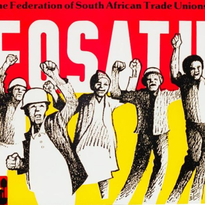 NALSU Labour Studies Podcast | Sian Byrne: Red, Black and Gold: FOSATU, South African "Workerism," "Syndicalism" and the Nation