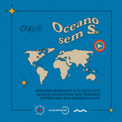  Especial #BotaSalnoClima - Oceano sem S