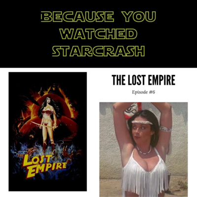 The Lost Empire (1984) - Because You Watched Starcrash