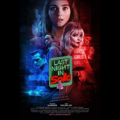 ¿Por qué ver Last Night in Soho? - No Spoilers ¿Por qué ver Last Night in Soho? - No Spoilers