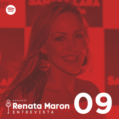 Renata Maron Entrevista