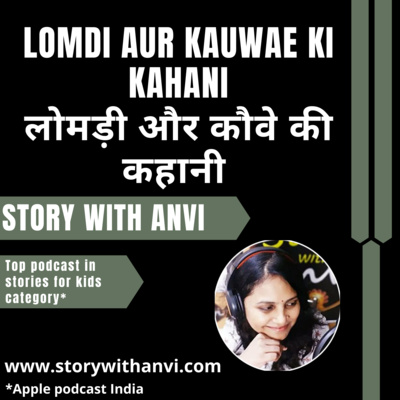 Story With Anvi, Stories For Kids In Hindi