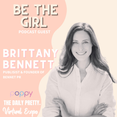 Episode 25: Are you overextending yourself & creating and expert profile with founder of Bennett PR, Brittany Bennett