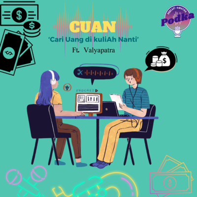 eps 3 - CUAN "Cari Uang di kUliah Nanti"
