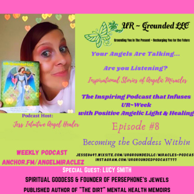 #8 Becoming the Goddess within