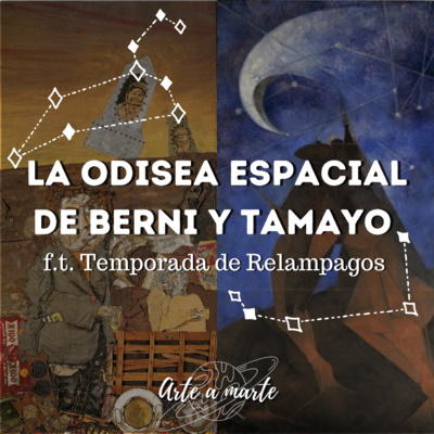 La odisea espacial de Berni y Tamayo f.t. Temporada de Relampagos