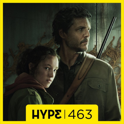 463. Expectativas de The Last of Us en HBO, Shakira: ¿ardida o no?