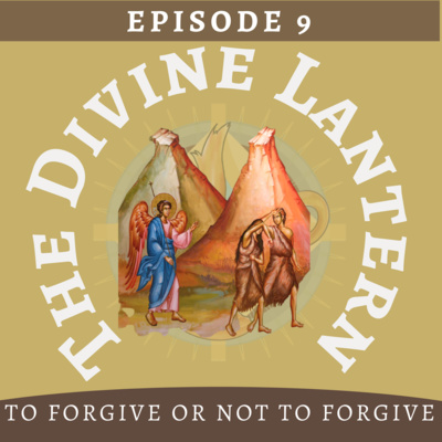 Season 2, Episode 9: To Forgive or Not to Forgive (Fr. John El-Karaan) | Prophet Job