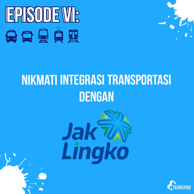 Episode VI : Nikmati Integrasi Transportasi dengan Jak Lingko