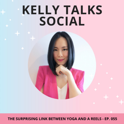 Episode 055 The Surprising Link Between Yoga And Reels