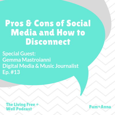 The Pros & Cons of Social Media with a Media Journalist