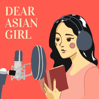 Dear Asian Girl: The Model Minority Myth, who is she?