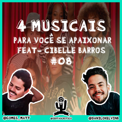 EP #08- 4 MUSICAIS PARA VOCÊ SE APAIXONAR FEAT- CIBELLE BARROS 