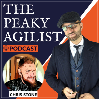 The Peaky Agilist Podcast - Agile, Scrum, Kanban, Business Agility, Coaching, Visual Thinking