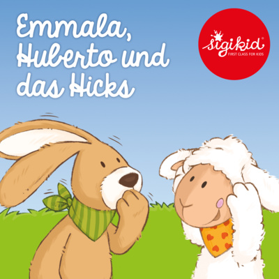 Emmala, Huberto und das Hicks!