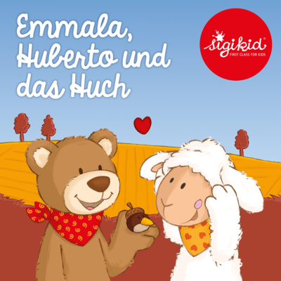 Emmala, Huberto und das Huch!