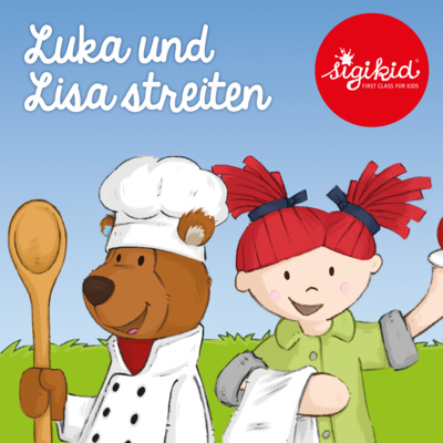 Luka & Lisa streiten