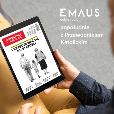 Popołudnie z Przewodnikiem Katolickim #3