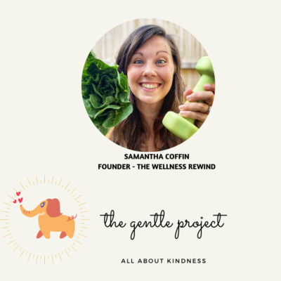 E19, Centering on Physical Wellness with Samantha Coffin, The Wellness Rewind