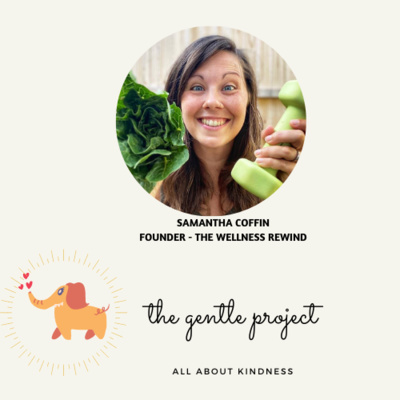 E19, Centering on Physical Wellness with Samantha Coffin, The Wellness Rewind 