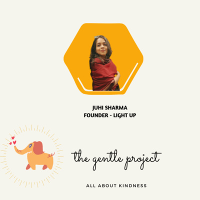 E27, Emotions in Education with Juhi Sharma, Founder - Light Up & Unbottle Emotions 