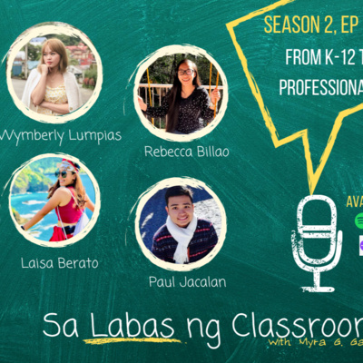 S2EP11.1: From K-12 to Professionals: The Journey of the First K-12 Batch