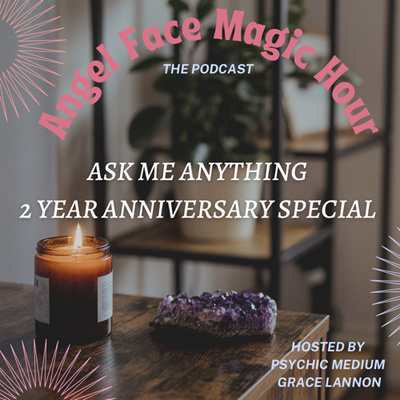 Ask Me Anything, 2 Year Anniversary Special (S2 E 11) 