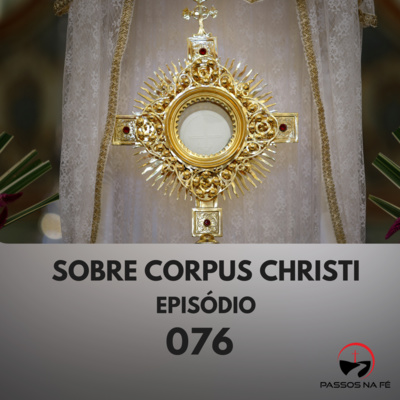 Sobre Corpus Christi