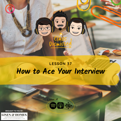 Lesson 37 | How to Ace Your Interview | Class Dismissed PH