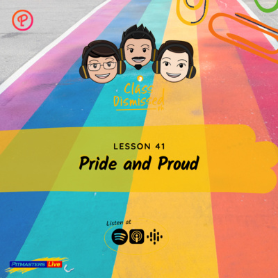 Lesson 41 | Pride and Proud | Class Dismissed PH